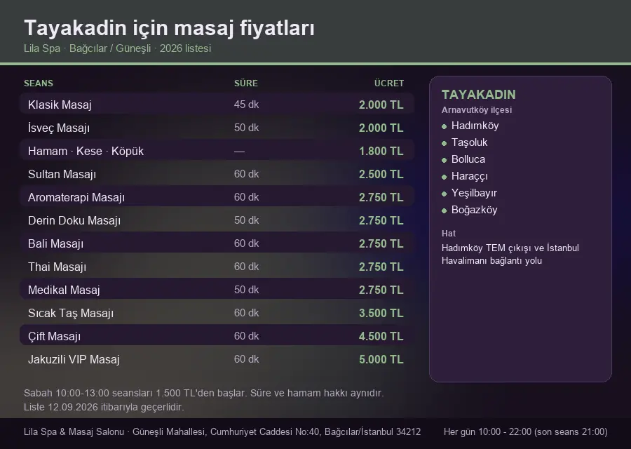 Tayakadin sayfası için Lila Spa masaj fiyat tablosu: seans, süre ve ücret listesi